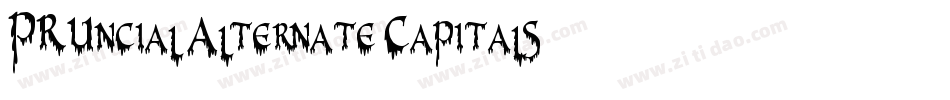 PR Uncial Alternate Capitals字体转换